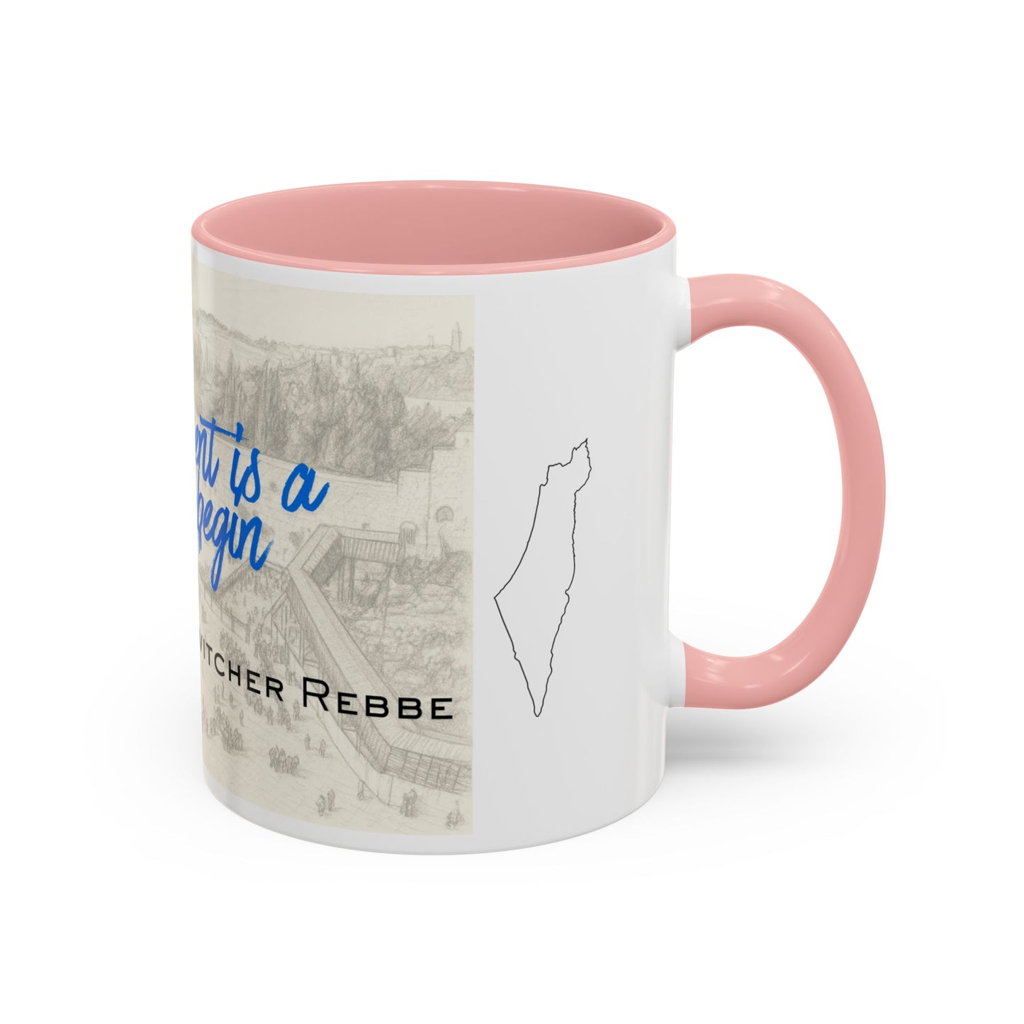 Accent Coffee Mug — “Every Moment Is a Chance to Begin Again” Inspirational Jewish Quote Mug